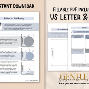 May include: Printable worksheet with a visual analogy of grief using a ball in a box. The worksheet explains how grief can feel overwhelming at first, but over time, it becomes easier to manage. The worksheet includes a reflection section with prompts for journaling.