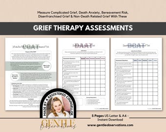Grief Therapy Assessments: Disenfranchised Grief, Bereavement Risk Assessment, Complicated Grief, Death Anxiety - Grief Questionnaire Tool