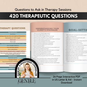May include: A 26-page interactive PDF titled 420 Therapeutic Questions, featuring a list of therapy questions, sections for understanding client struggles, and goal-setting. The document includes a circular badge stating Made by a Registered Counsellor.