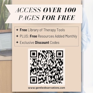 The image is an advertisement for a website that offers access to over 100 pages for free, including a free library of therapy tools and additional resources added monthly. The website also provides exclusive discount codes.