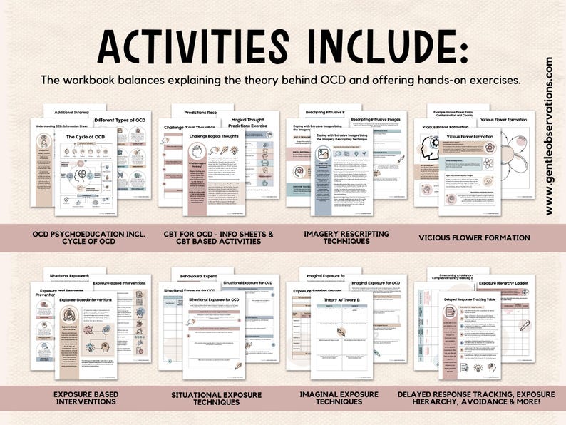 May include: A workbook with activities for people with obsessive-compulsive disorder (OCD). The workbook includes information about the cycle of OCD, exposure-based interventions, situational exposure techniques, imaginal exposure techniques, and delayed response tracking. The workbook also includes information about imagery rescripting techniques and vicious flower formation.