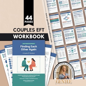 Emotionally Focused Therapy Workbook for Couples: Trauma-Informed Relationship Worksheets, Attachment Theory, A Shared Relationship Vision