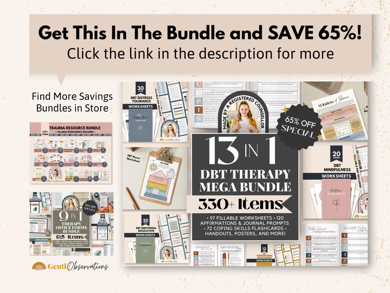May include: A digital product bundle for DBT therapy, featuring 13 in 1 DBT Therapy Mega Bundle with 330+ items, including 97 fillable worksheets, 120 affirmations and journal prompts, 72 coping skills flashcards, handouts, posters, and more. The bundle is 65% off.