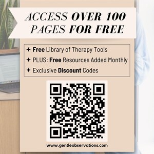 The image is an advertisement for a website that offers access to over 100 pages for free, including a free library of therapy tools and additional resources added monthly. The website also provides exclusive discount codes.