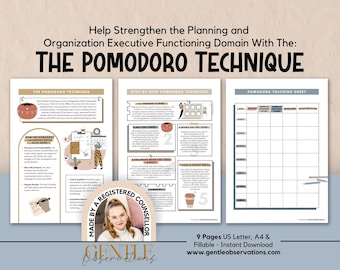 May include: A three-page digital document set titled Help Strengthen the Planning and Organization Executive Functioning Domain With The: THE POMODORO TECHNIQUE. Includes step-by-step instructions, a tracking sheet, and a counselor badge.