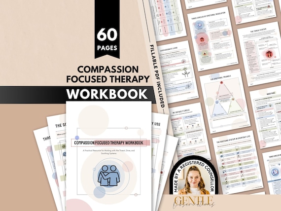 Compassion Focused Therapy Workbook: Emotional Regulation Worksheets for Adults and Teens