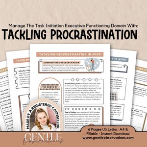May include: A set of six printable worksheets titled Tackling Procrastination, designed to manage task initiation and executive functioning. The pages include text, bullet points, and illustrations, with a badge stating Made by a Registered Counselor.
