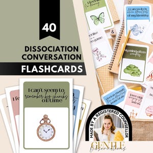 May include: A set of 40 dissociation conversation flashcards featuring various illustrations and text prompts such as I can't seem to remember big chunks of time, I can switch between different parts of my identity, and My mind often wanders.