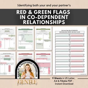 May include: A digital collection of nine printable worksheets titled Red & Green Flags in Co-Dependent Relationships. The pages feature tables, checklists, and flag-shaped icons in muted red and green tones, designed for tracking relationship dynamics.