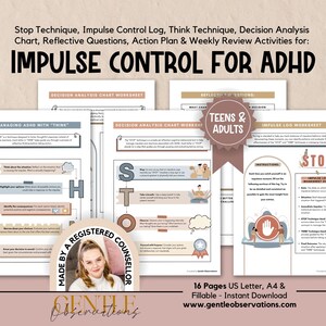 May include: A 16-page digital workbook for impulse control for ADHD, featuring worksheets for teens and adults. Includes Stop Technique, Think Technique, Decision Analysis Chart, reflective questions, and an impulse log. Designed by a registered counselor.