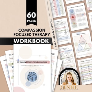 Op de afbeelding: Een 60 pagina's tellend werkboek voor Compassion Focused Therapy, inclusief een invulbaar PDF-bestand. De omslag toont de titel en een afbeelding van twee omhelzende figuren. Diverse binnenpagina's tonen diagrammen, schema's en teksten over emotionele regulatie.