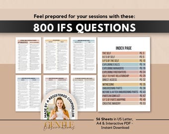 May include: A digital collection of 800 Internal Family Systems questions across 56 sheets in US Letter and A4 formats. The document includes an index page listing topics like The Self, 8 C's, 5 P's, Exiles, Managers, Firefighters, and Unburdening.