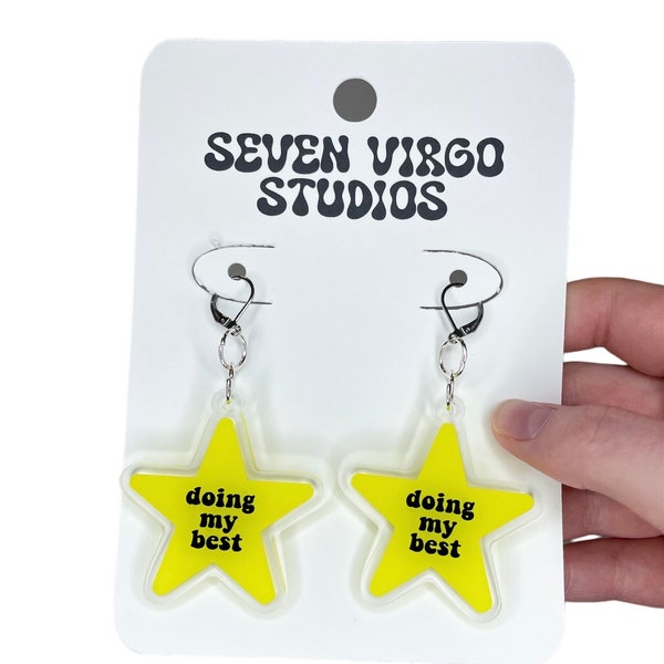 Star Shaped Earrings, Doing My Best Earrings, Meme Earrings, Funny Earrings, Meme Jewelry, Meme Gift, Acrylic Earrings, Internet Meme