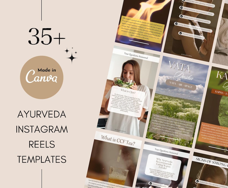 May include: A collection of 35+ Instagram reel templates for Ayurveda, featuring text overlays with titles like "What is CCF Tea?" and "Vata Dosha". The templates are designed in a modern, minimalist style with a neutral color palette.