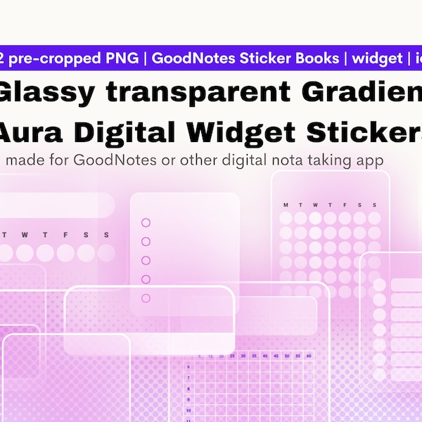 Transparent Gradient Aura Digital Widget Stickers for iPad, GoodNotes, OneNote, Etc | Cropped Individual PNG, Sticker Book | Glassy, sheer