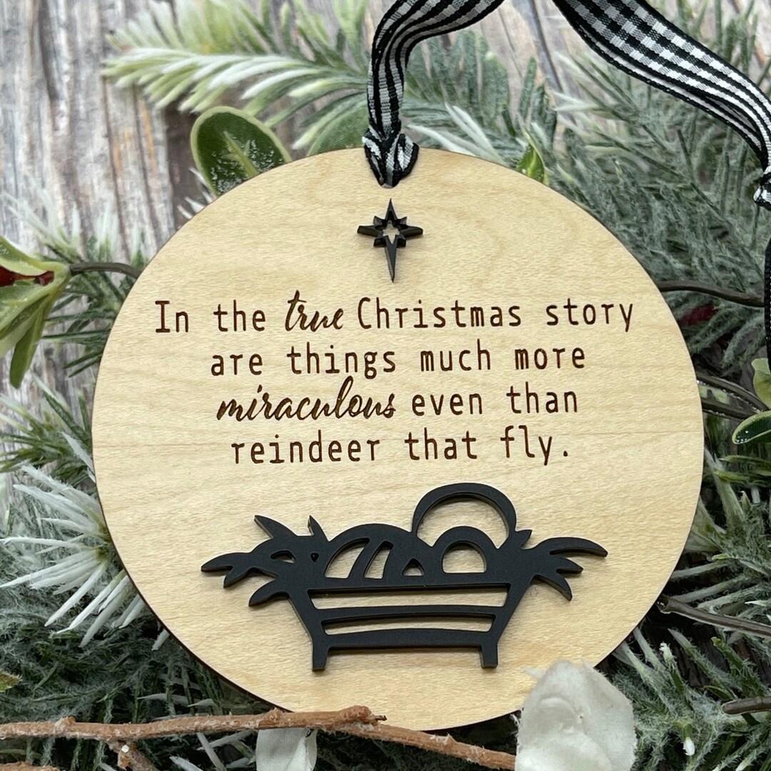 True Christmas Story Ornament Christmas Nativity Ornament Etsy