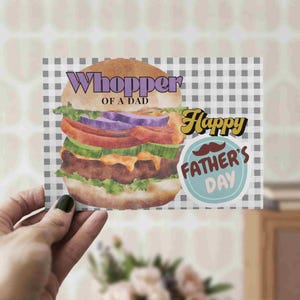 Father&#39;s Day Whopper of a Dad Funny Burger Printable Greeting Card Digital Card for Father Gift for Dad Card 5x7 Print at Home JPG Pdf DIY