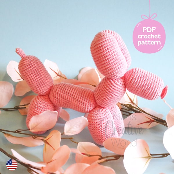 Balloon Dog, crochet pattern, amigurumi, digital download