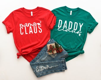 Mama Claus Daddy Claus Shirt, Christmas Couple Claus Shirts, Mama Daddy Matching Christmas, Christmas Family Claus Shirt, Mini Claus Shirt