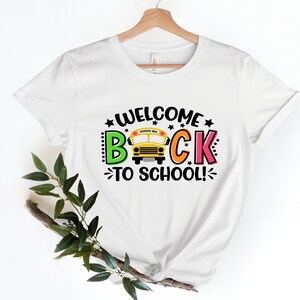 Welcome Back to School Shirt, First day of School Shirt for Girls, Boys, Toddler 1st ay of the school Shirt, Hello Kindergarten Shirts