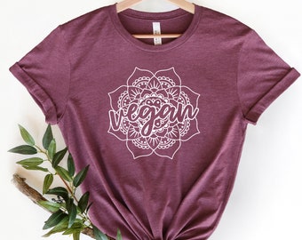 Vegan Gift, Vegan Gift for Women, Vegan Lifestyle Shirt, Vegan Mandala Shirt, Vegan for Life TShirt, Proud to be Vegan Shirt, Vegan Shirt