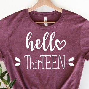 Hello Thirteen Shirt For Birthday Party, 13th Birthday Event Shirts, 13th Birthday Girl Shirt,13 Year Old BirthdayGift , 13th Birthday Shirt