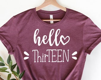 Hello Thirteen Shirt For Birthday Party, 13th Birthday Event Shirts, 13th Birthday Girl Shirt,13 Year Old BirthdayGift , 13th Birthday Shirt