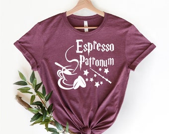 Espresso Patronum Shirt, Coffee Lover Shirt, Wizard Shirt, Coffee Shirt, Magic Coffee shirt,  Coffee Gift Tee, Funny Coffee Shirt