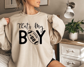 That's My Boy Sweatshirt, My Boy Football Shirt, Glitter Football Shirt, Custom Football Shirt,Football Lover Shirt, Football Mom Shirt