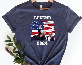 Trump Legend 2024 Shirt, Trump Fist Shirt, Trump Fight Shirt, Trump for President 2024 Shirt, 2024 Republican  Shirt, Fist Pump Trump Shirt