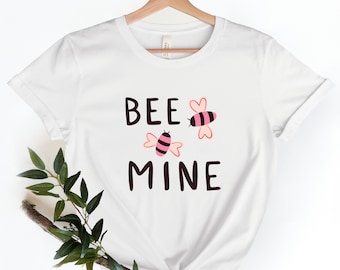 Be Mine Shirt, Be My Valentine Shirt, We Still Do Shirts, Matching Anniversary Shirts, Valentines Day Shirt, Be Mine Valentine Shirt