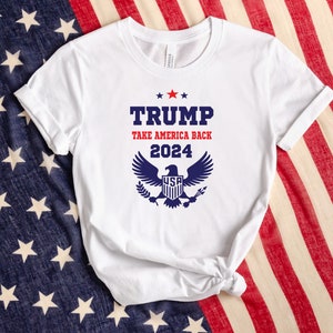 Trump 2024 Take America Back Shirt, Trump voor President 2024 Shirt, Republikeinse 2024, 2024 Verkiezing Republikeinse Shirt, Fix America Again Shirt