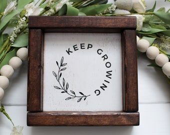 Keep Growing wood sign, Handcrafted wooden sign, Farmhouse décor, Plant lover gift, Gift for gardeners, Keep Growing rustic wood sign decor