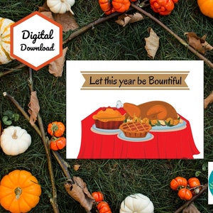 Let this year be Bountiful, A Happy thanksgiving card, Printable, Digital card, 7x5 in fold able card, Blank Inside