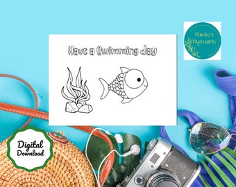 Have A Swimming Day, Fun card for kids to color, handwriting paper on the inside, a card for any occasion, keep it simple for the kids