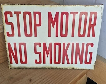 Vintage Stop Motor No Smoking Metal Sign Red Letters Gas Station Double Sided