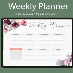 Könnte beinhalten: Ein druckbarer Wochenplaner mit floralem Design. Der Planer enthält Abschnitte für Montag bis Sonntag sowie einen Abschnitt für Prioritäten. Der Text "Weekly Planner" ist oben auf der Seite in Kursivschrift geschrieben.