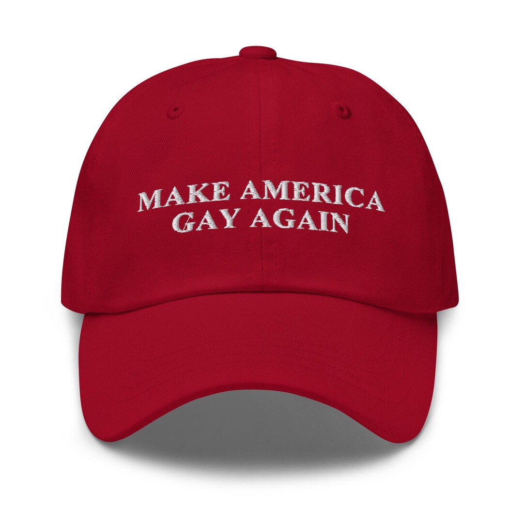 Make America Gay Again Hat - LGBTQ+ Pride Cap - Classic Dad Cap W ...