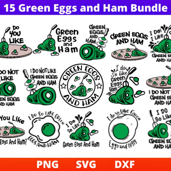 15 huevos verdes y jamón SVG / Png / DXF Bundle, camisa para niños Svg, lo hago como Green Eggs & Ham Svg para Cricut, Silhouette, Glowforge