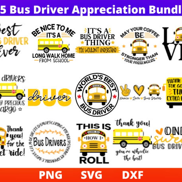 15 School Bus Driver Appreciation Gift SVG/Png/DXF Bundle, Bus Driver Mug/Cup Svg, Gift for Bus Driver Svg for Cricut, Silhouette, Glowforge