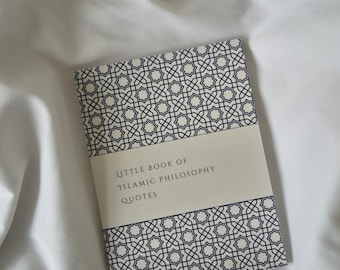 Little Book of Islamic Philosophy Quotes: Rumi, Al-Ghazali & Ali Ibn Abi Talib Philosophy - Spirituality - Emotional Intelligence