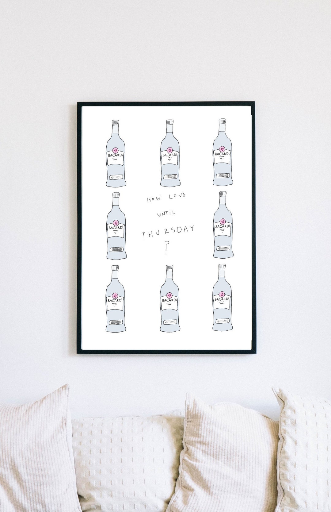 Bacardi Print how Long Until Thursday Etsy