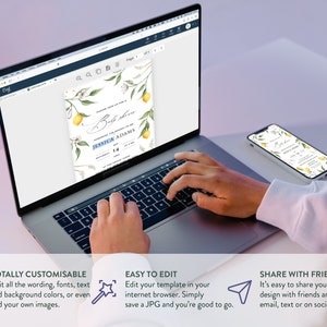 May include: A laptop computer displaying a lemon-themed baby shower invitation with the text "Please join us for a Baby Shower" and "Jessica Adams". The invitation is being edited on a website with a white background. The text "Totally Customizable", "Easy to Edit", and "Share with Friends" is displayed below the laptop.