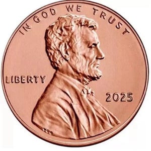 Puede incluir: Una moneda de color cobre con el texto "IN GOD WE TRUST" y "LIBERTY" alrededor del borde. La moneda presenta un perfil de un hombre y el año "2025".