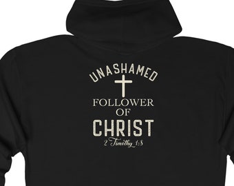 Unashamed Follower of Christ - Heavy Blend Crewneck Sweatshirt - Full Zip Hooded Sweatshirt