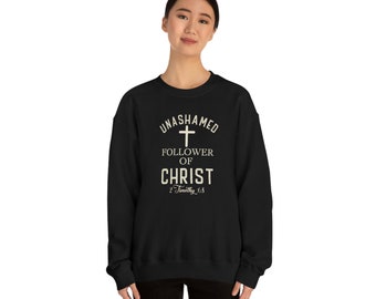 Unashamed Follower of Christ -  Heavy Blend Crewneck Sweatshirt