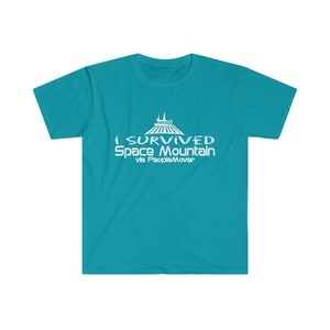 I Survived Space Mountain via PeopleMover TShirt Cotton Soft Tropical Blue