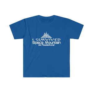 I Survived Space Mountain via PeopleMover TShirt Cotton Soft Royal