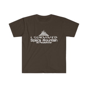 I Survived Space Mountain via PeopleMover TShirt Cotton Soft Dark Chocolate