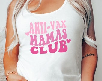 Ant-Vax Mamas Club Tee